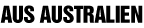AUS AUSTRALIEN