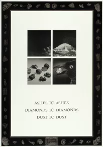 Ashes to Ashes, Diamonds to Diamonds, Dust to Dust