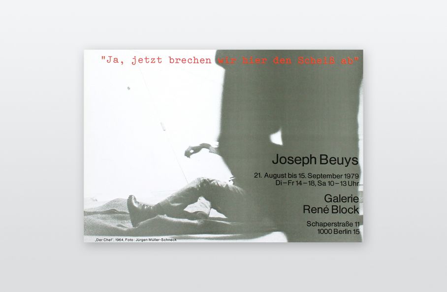 Joseph Beuys "Ja, jetzt brechen wir hier den Scheiß ab"