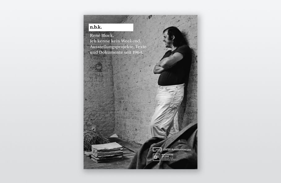 René Block. Ich kenne kein Weekend.